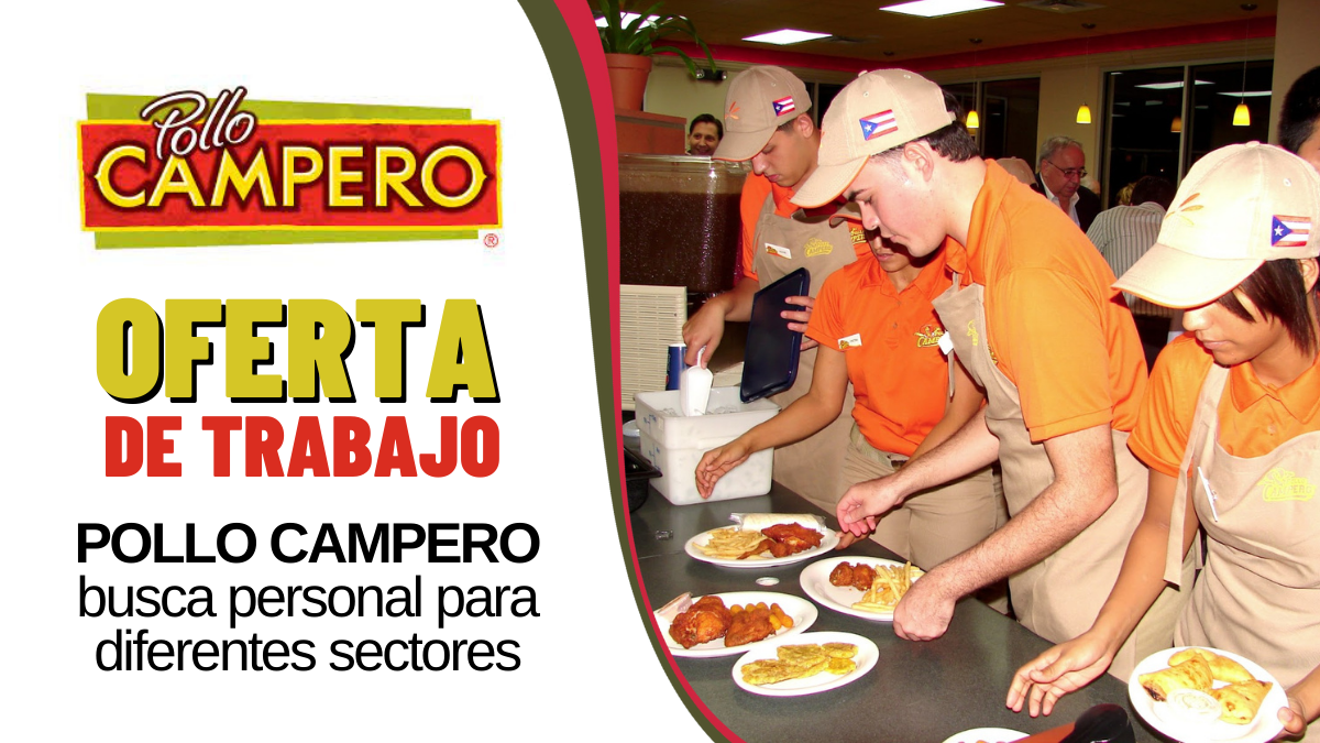 POLLO CAMPERO hoy te da la oportunidad de trabajar en su organización